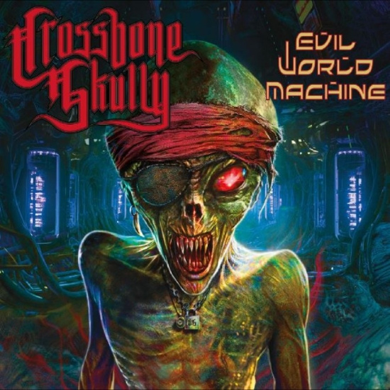 Crossbone Skully - Evil World Machine (Black Smoke Vin