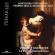 Vincent Dumestre Le Poeme Harmoniq - Monteverdi: Testamento - Vespro Del Vincent Dumestre Le Poeme Harmoniq - Monteverdi: Testamento - Vespro Del