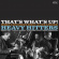 Heavy Hitters - That's What's Up Heavy Hitters - That's What's Up