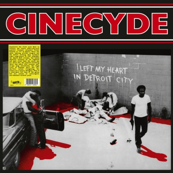 Cinecyde - I Left My Heart In Detroit City (Co