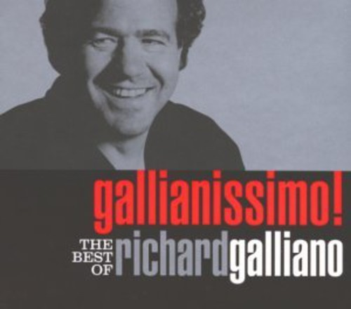 Richard Galliano - Gallianissimo! The Best Of