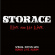 Storace - Live And Let Live Storace - Live And Let Live