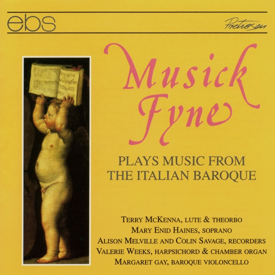 Musick Fyne - Chamber Music Of The Italian Baroqu