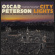 Oscar Peterson Quartet - City Lights – Live In Munich, 1994 Oscar Peterson Quartet - City Lights – Live In Munich, 1994