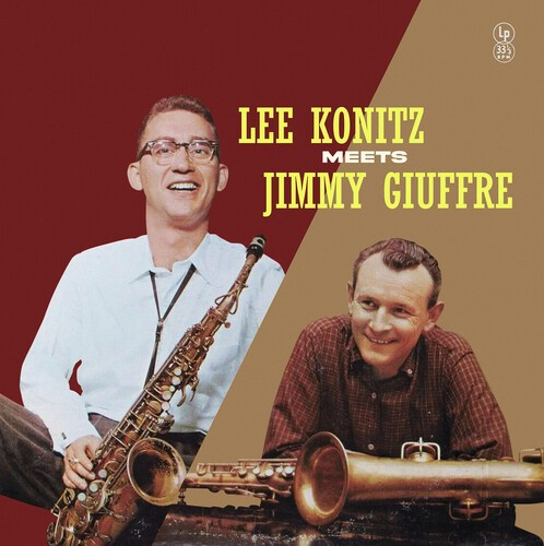 Konitz Lee & Jimmy Giuffre - Lee Konitz Meets Jimmy Giuffre