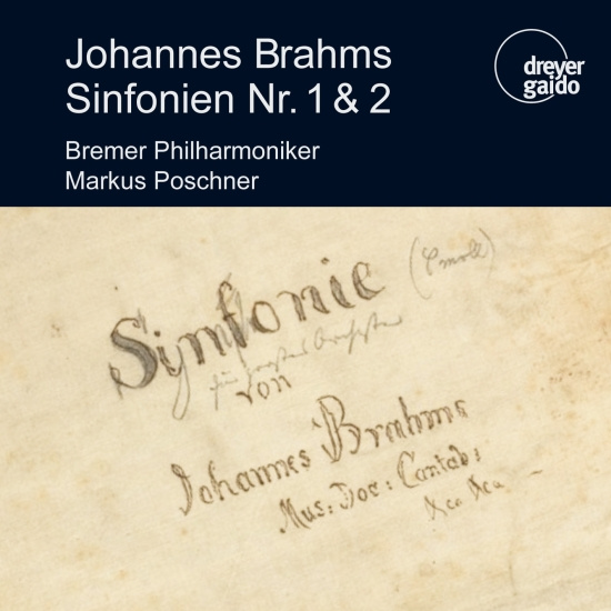 Brahms - Symphonies Nos. 1 & 2