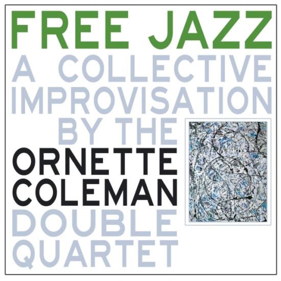 Coleman Ornette - Free Jazz (Green Vinyl Lp)