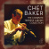 Chet Baker - The Complete Timeless Albums Collection Chet Baker - The Complete Timeless Albums Collection
