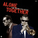 Chet Baker & Bill Evans - Alone Together Chet Baker & Bill Evans - Alone Together
