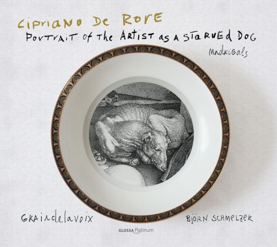 Cipriano De Rore - Portrait Of The Artist As A Starved