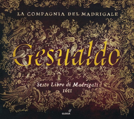 Gesualdo Carlo - Madrigali Libro Sesto, 1611