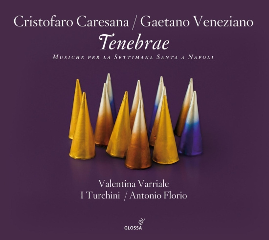 Caresana/Veneziano - Tenebrae - Neapolitan Music For The