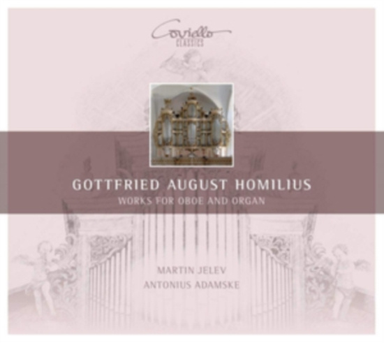 Gottfried August Homilius - Works For Oboe And Organ