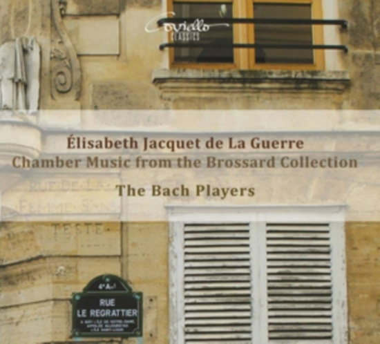 Elisabeth Jacquet De La Guerre - Chamber Music From The Brossard Col
