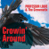 Professor Louie & The Crowmatix - Crowin' Around Professor Louie & The Crowmatix - Crowin' Around