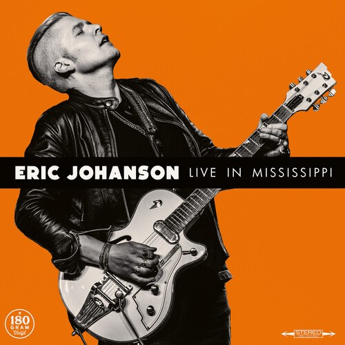 Johanson Eric - Live In Mississippi