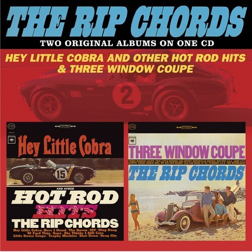 The Rip Chords - Hey Little Cobra And Other Hot Rod