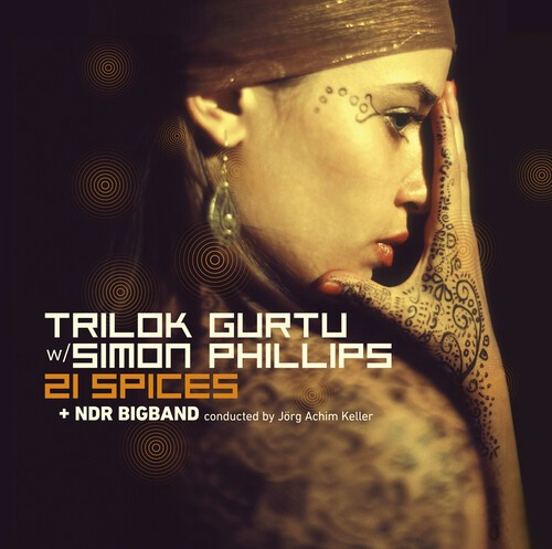 Trilok Gurtu W/Simon Phillips & Ndr - 21 Spices