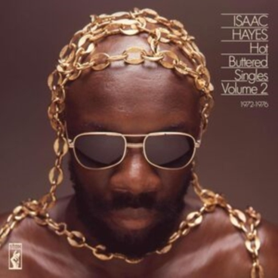 Isaac Hayes - Hot Buttered Singles Volume 2: 1972
