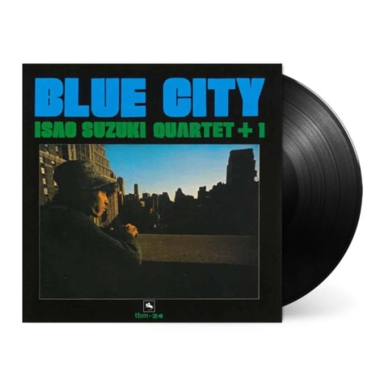 Isao Suzuki Quartet+1 - Blue City