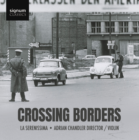 La Serenissima Adrian Chandler - Crossing Borders