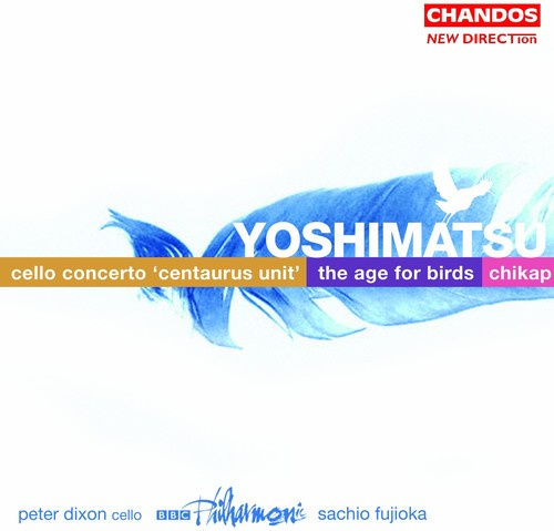 Yoshimatsu - Cello Concerto / The Age For B