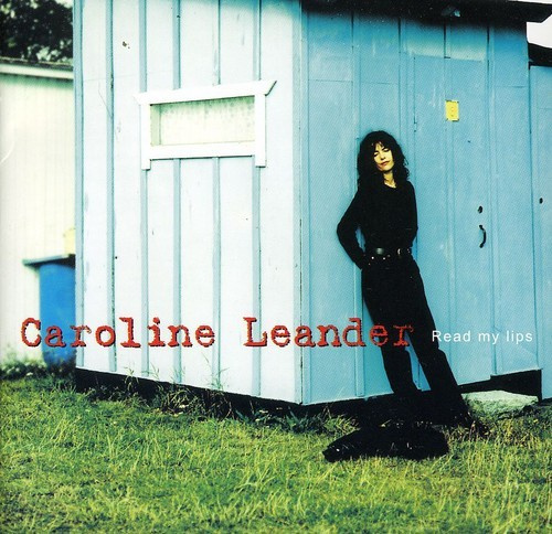 Caroline Leander - Read My Lips