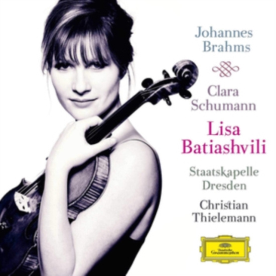 Batiashvili/ Thielemann/ Ott - Johannes Brahms / Clara Schumann