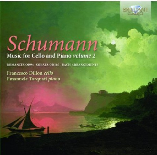 Robert Schumann - Music For Cello And Piano Vol 2