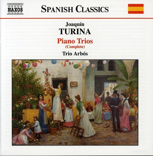 Joaquín Turina - Complete Music For Piano Trios