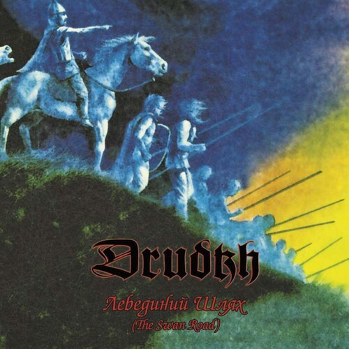 Drudkh - Swan Road