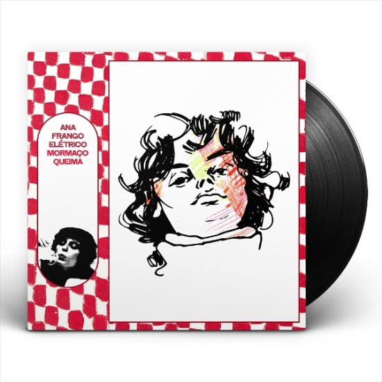 Ana Frango Eletrico - Mormaço Queima