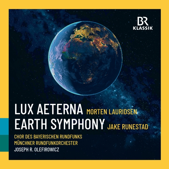 Münchner Rundfunkorchester Joseph - Lauridsen: Lux Aeterna Runestadt: