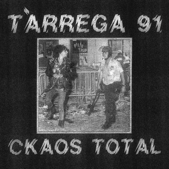 Tàrrega 91 - Ckaos Total