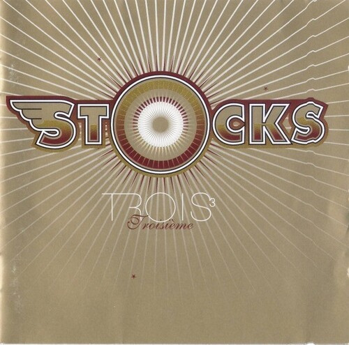 Stocks - Trois