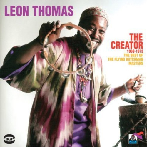 Leon Thomas - Creator 1969-1973: The Best Of The