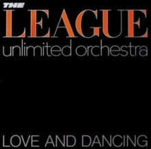 The League Unlimited Orchestra The Human League - Love And Dancing