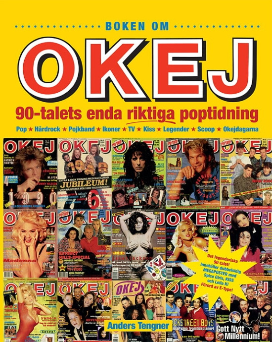 Anders Tengner - Boken Om Okej : 90-Talets Enda Riktiga Poptidning