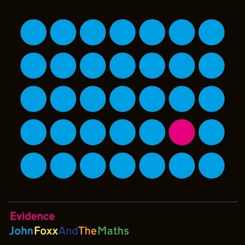 John Foxx And The Maths - Evidence
