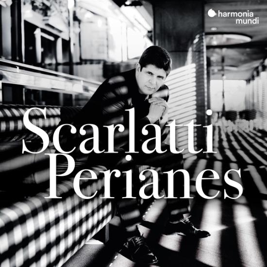 Javier Perianes - Domenico Scarlatti: Keyboard Sonatas