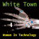White Town - Women In Technology White Town - Women In Technology