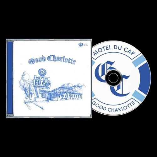 Good Charlotte - Motel Du Cap