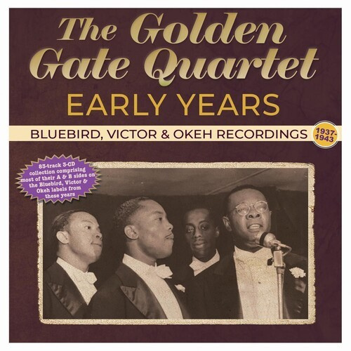 The Golden Gate Quartet - Early Years - Bluebird, Victor & Ok