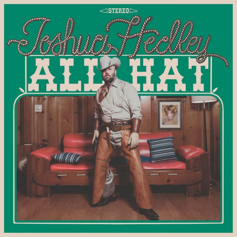 Hedley Joshua - All Hat (Indie Exclusive)