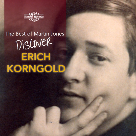 Erich Korngold - The Best Of Martin Jones - Discover