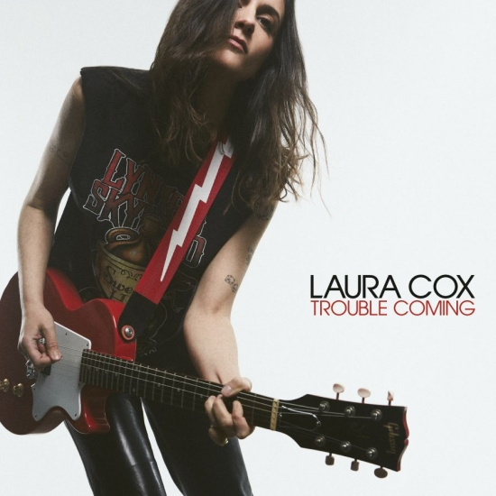 Laura Cox - Trouble Coming (Red Transparent)