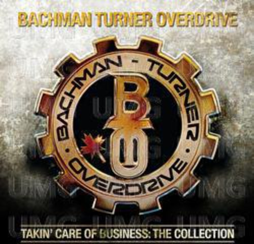 Bachman-Turner Overdrive - Takin' Care Of Business