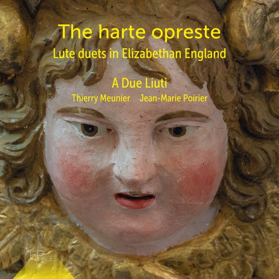 A Due Liuti - The Harte Opreste - Lute Duets In E