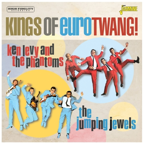 The Jumping Jewels & Ken Levy & The Phantoms - Kings Of Eurotwang!