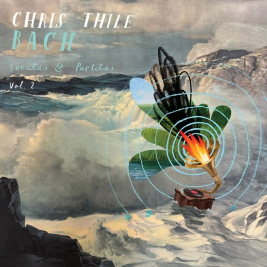 Chris Thile - Bach: Sonatas And Partitas, Vo